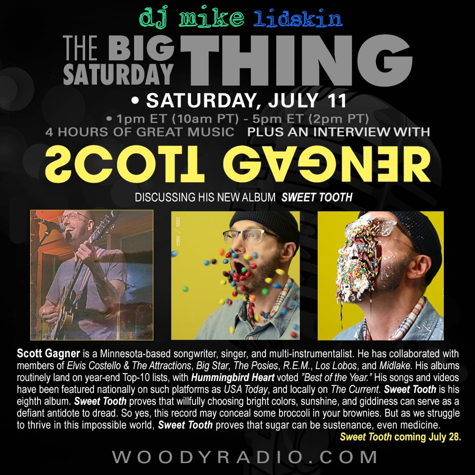 Woody Radio DJ Mike Show #677 7/11/2026: In conversation with Scott&nbsp;Gagner!
